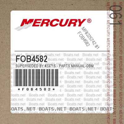 FOB4582 Superseded by 823715 - PARTS MANUAL-OBM