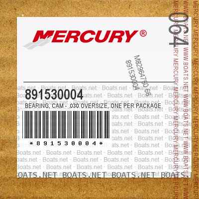 891530004 BEARING, CAM - .030 OVERSIZE, ONE PER PACKAGE