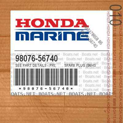 98076-56740 SEE PART DETAILS - PRI; SPARK PLUG (B6HS) (NGK)
