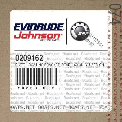 0209162 RIVET, Locating bracket, rear, 140 only. USED ONLY ON MODELS WITH POWER TILT & TRIM