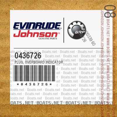 0436726 PLUG, Overboard indicator