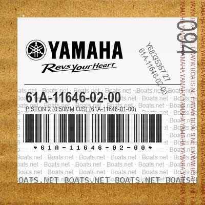 61A-11646-02-00 PISTON 2 (0.50MM O/S) (61A-11646-01-00)