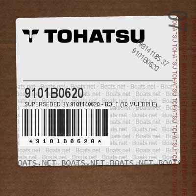 9101B0620 Superseded by 9101140620 - BOLT (10 MULTIPLE)