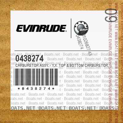 0438274 CARBURETOR ASSY. - Y,X. Top & Bottom Carburetor, A, R, RL, TEL Models