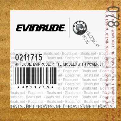 0211715 APPLIQUE, Evinrude, PT, TL. Models With Power Steering Models Without Power Steering