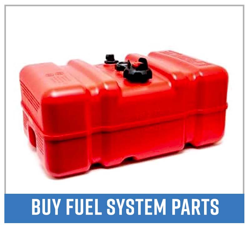 Buy boat fuel system parts
